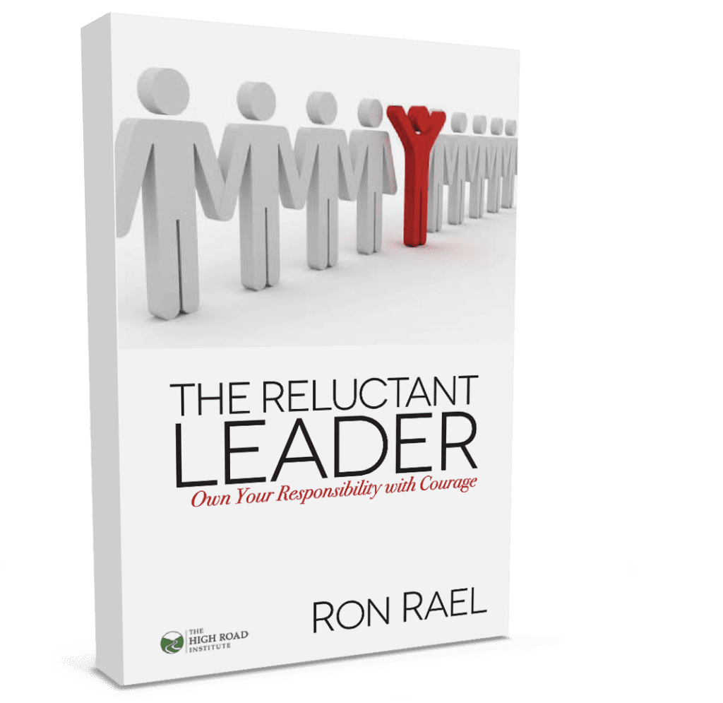 Reluctant Leader Ron Rael Develops Quality Leaders Worth Following